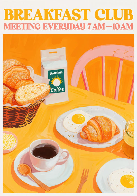 Breakfast Club poster with a warm orange background, featuring a spread of Brazilian coffee, sunny-side-up eggs, a croissant, fresh bread, and retro-style text inviting people to join every morning from 7 AM to 10 AM.